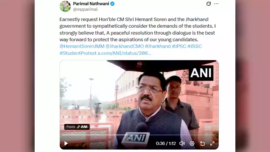 झारखंड के छात्रों की मांगों पर परिमल नथवानी का बड़ा बयान: ‘सहानुभूतिपूर्वक विचार करें सीएम हेमंत सोरेन’